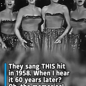 They sang THIS hit in 1958. When I hear it 60 years later? Oh, the memories.